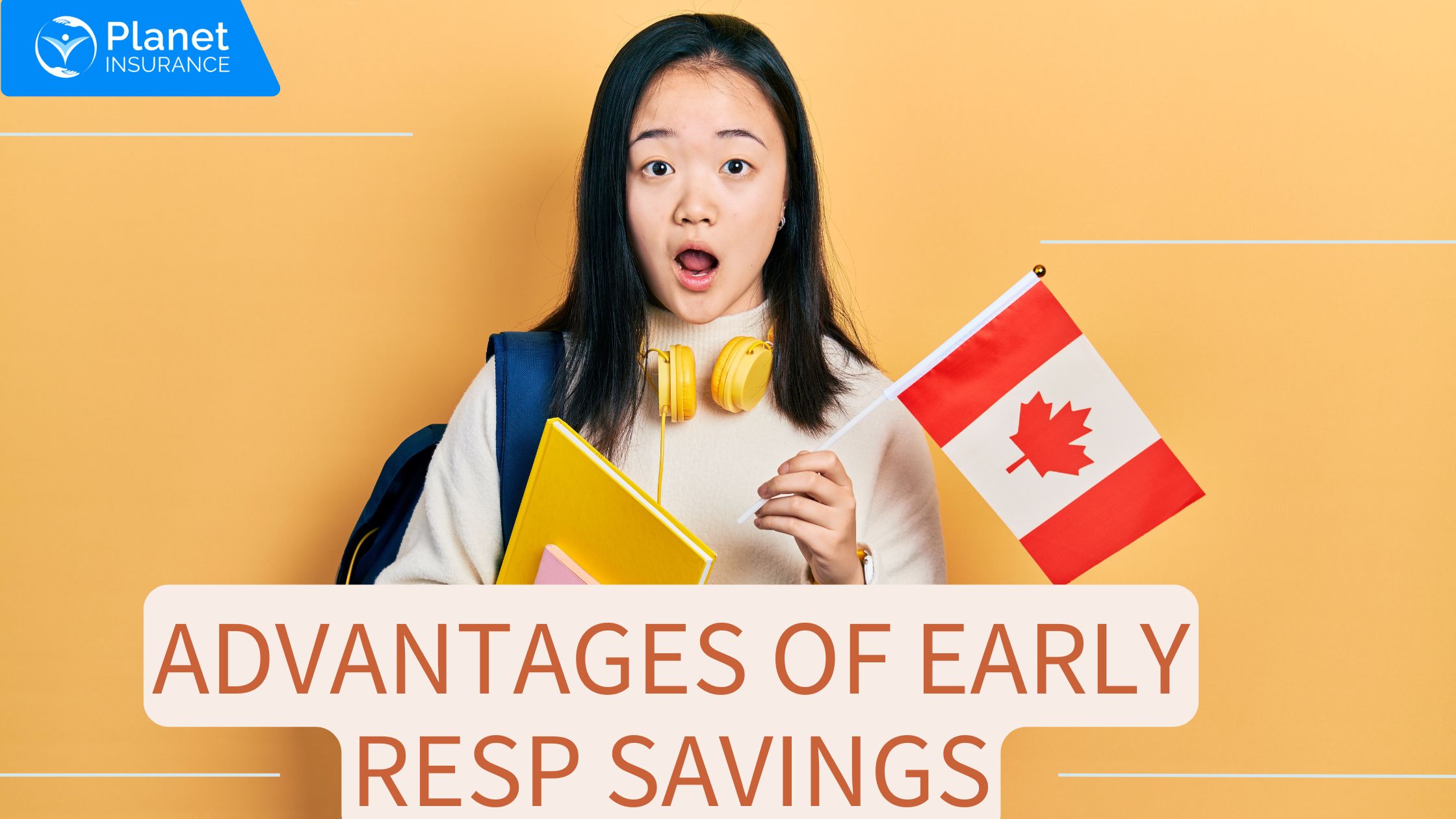 Advantages of Early RESP Savings - Child Education in Canada